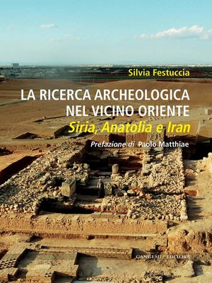 cover image of La ricerca archeologica nel Vicino Oriente